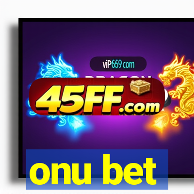 onu bet